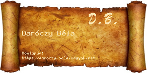 Daróczy Béla névjegykártya